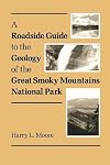 Roadside Guide Geology Great Smoky: Mountains National Park
