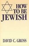 How to Be Jewish