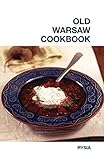 Old Warsaw Cookbook