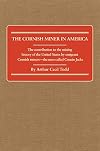 The Cornish miner in America