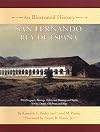 San Fernando, Rey de EspaƱa: An Illustrated History