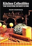 Kitchen Collectibles The Essential Buyers Guide