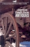 Wallace-Homestead Price Guide to American Family Farm Antiques