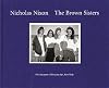 Nicholas Nixon: The Brown Sisters