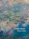 Claude Monet: Water Lilies (MoMA Artist Series)