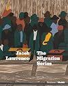 Jacob Lawrence: The Migration Series