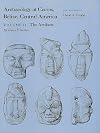 Archaeology at Cerros, Belize, Central America, Volume II: The Artifacts