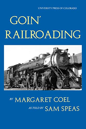 Goin' Railroading book cover