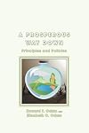 A Prosperous Way Down: Principles and Policies