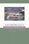 Anthropology without informants collected works in paleoanthropology