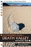 The Explorers Guide To Death Valley National Park Second Edition