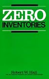 Zero Inventories (Irwin/Apics Series in Production Management)