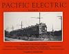 Pacific Electric Railway, Vol. 2: Eastern Division