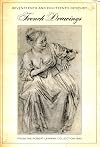 Seventeenth and eighteenth century French drawings from the Robert Lehman Collection