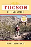 Tucson Hiking Guide The Pruett Series