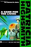 A Game for the Living