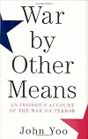 War by Other Means: An Insider's Account of the War on Terror