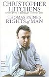 Thomas Paine's Rights of Man: A Biography
