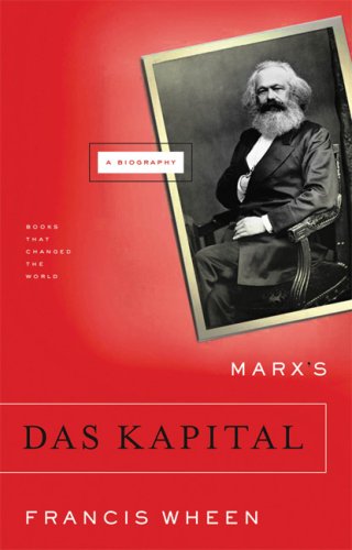 Marx's Das Kapital (By: Francis Wheen) cover