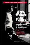 Work, Welfare, and Politics: Confronting Poverty in the Wake of Welfare Reform