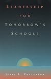 Leadership for Tomorrow's Schools
