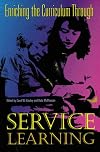 Enriching the Curriculum Through Service Learning