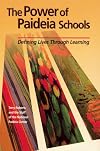 The Power of Paideia Schools: Defining Lives Through Learning
