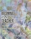Becoming a Better Teacher: Eight Innovations That Work