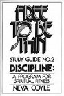 Free to Be Thin Study Guide No.1 Getting Started