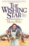 The Wishing Star (The Starlight Trilogy, Book 1)