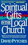 Spiritual Gifts in the Local Church
