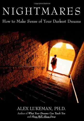 Nightmares: How to Make Sense of Your Darkest Dreams book cover