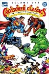 Crossover Classics: The Marvel/DC Collection, Volume One