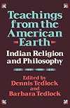 Teachings from the American Earth: Indian Religion and Philosophy