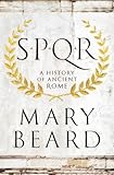 Spqr A History Of Ancient Rome