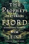 The Prophets of Eternal Fjord