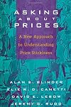 Asking about prices : a new approach to understanding price stickiness
