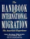 The Handbook of International Migration: The American Experience