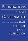 Foundations and government : state and federal law and supervision
