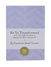 Be Ye Transformed: Acts Through Revelation Metaphysically Interpreted (Unity Classic Library)