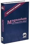 Magnesium and Magnesium Alloys