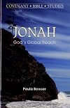 Jonah: God's Global Reach (Covenant Bible Study Series)