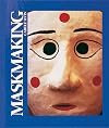 Maskmaking