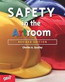 Safety in the Artroom