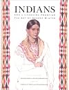 Indians and a Changing Frontier: The Art of George Winter