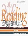 Reading Engagement: Motivating Readers Through Integrated Instruction