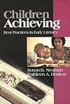Children Achieving: Best Practices in Early Literacy