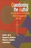 Questioning the Author: An Approach for Enhancing Student Engagement With Text