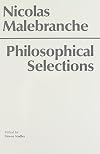Malebranche: Philosophical Selections (Hackett Classics)