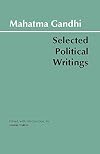 Mahatma Gandhi: Selected Political Writings